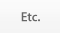 Etc